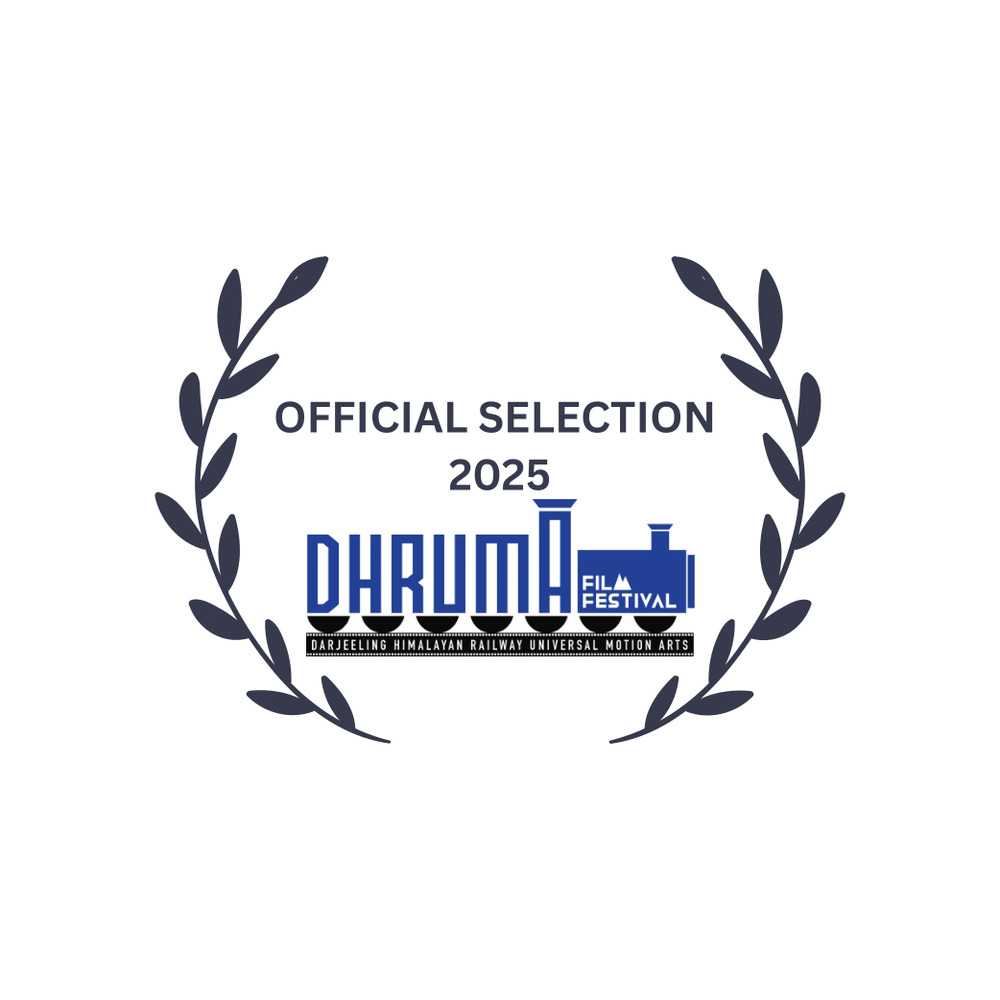 Dhruma Film Festival Official Selection 2025