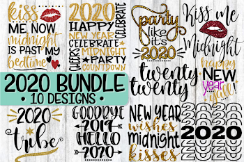 2020 - New Year's Eve Bundle - 10 Designs - SVG PNG EPS DXF