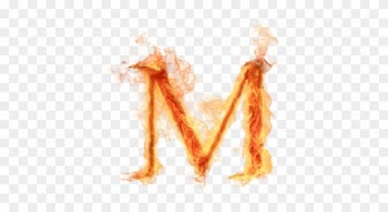A To Z Alphabets Png Transparent Images - M Alphabet In Fire