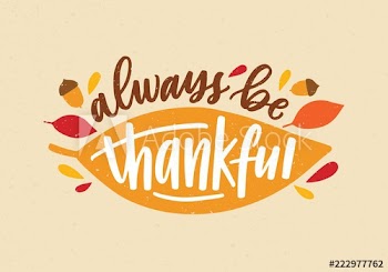 Always Be Thankful holiday inscription handwritten with elegant cursive calligraphic font and decorated by autumn leaves and acorns