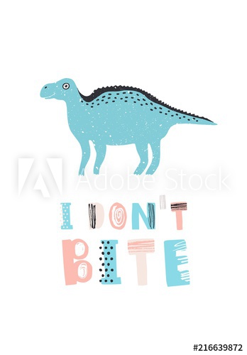 Amusing dinosaur or iguanodon and I Don't Bite message isolated on white background