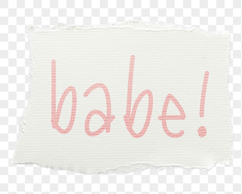Babe! png word sticker, ripped | Free PNG - rawpixel