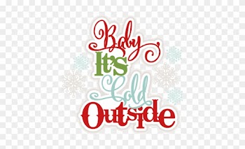 Baby, It's Cold Outside Svg Scrapbook Title Winter - Baby Its Cold Outside Clipart