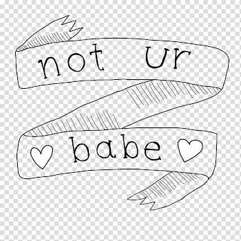Banner s, not ur babe text transparent background PNG clipart