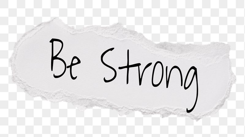Be strong png word, ripped | Free PNG - rawpixel