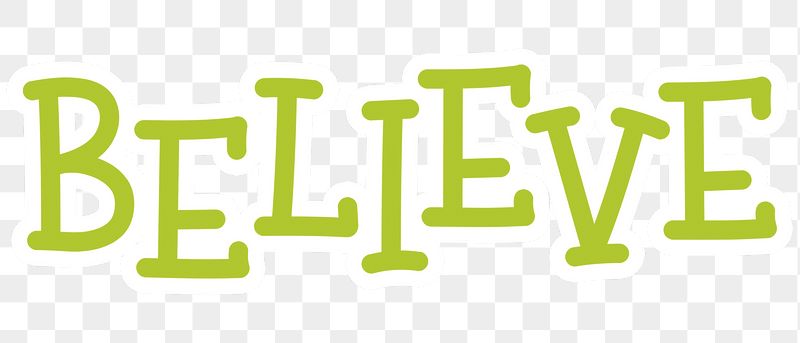 Believe png word sticker typography, | Free PNG - rawpixel