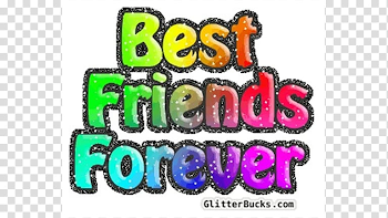 Best friends forever Friendship, others transparent background PNG ...