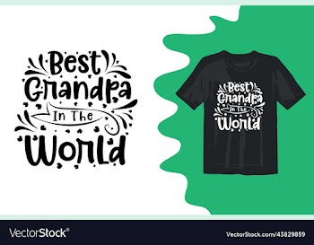 best grandpa in the world t shirt design