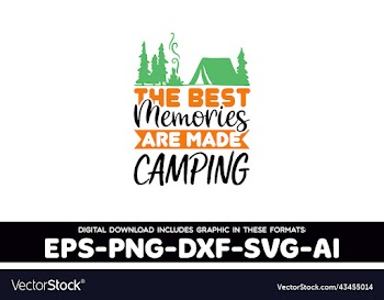 best memories are made camping
