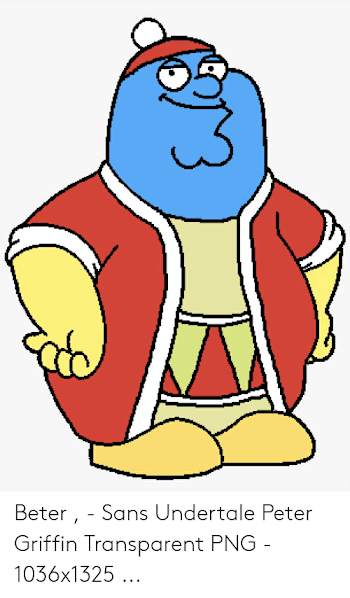 Beter - Sans Undertale Peter Griffin Transparent PNG - 1036x1325 ...