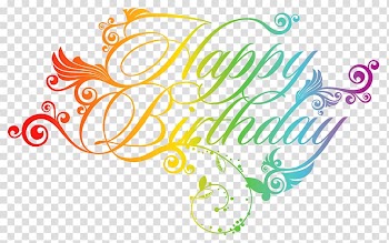 Birthday Greeting card , Colorful Happy Birthday , Happy Birthday artwork transparent background PNG clipart