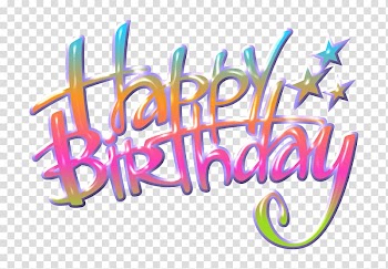Birthday Happiness Wish Happy!, happy birtday transparent background PNG clipart