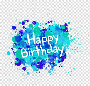 Birthday, happy Birthday transparent background PNG clipart