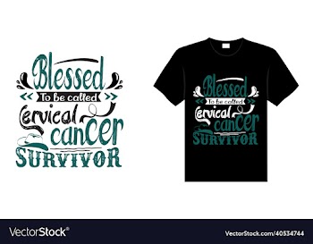 blessed to be called cervical cancer survivor