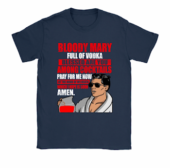 Bloody Mary Full Of Vodka Archer Shirts Women - Archer Shirt Free ...