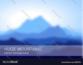 Blurred lanscape with high blue mountains vector image