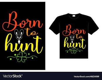 born to hunt