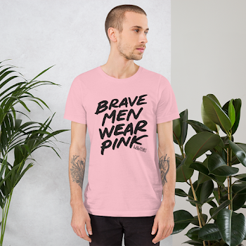 Brave Men Wear Pink — MICHELLE POLER