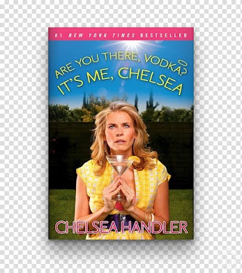 Chelsea Handler Are You There, Vodka? It's Me, Chelsea Chelsea Chelsea Bang Bang Comedian It's the Great Pumpkin, Charlie Brown, others transparent background PNG clipart