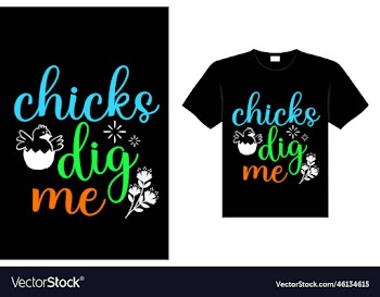 chicks dig me