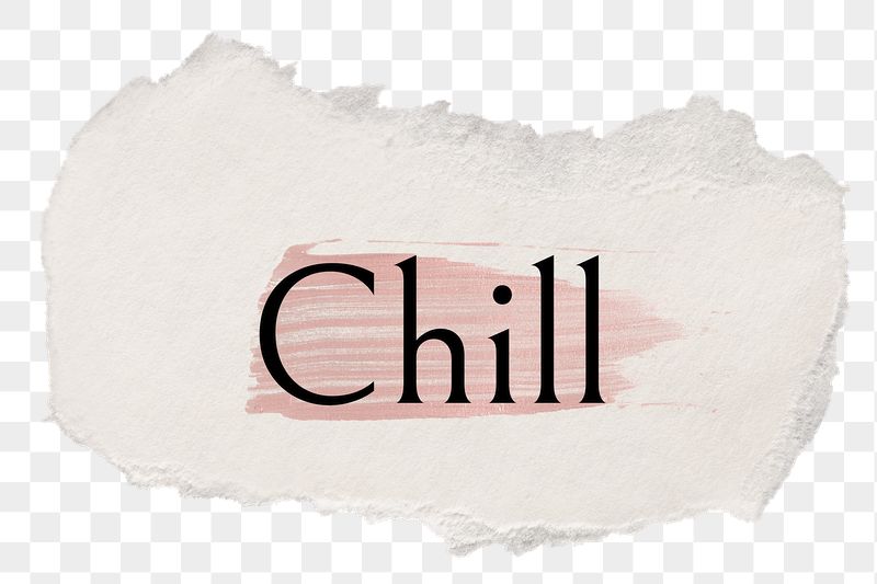 Chill png ripped paper word | Free PNG - rawpixel