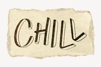 Chill word, torn craft paper | Free PSD - rawpixel