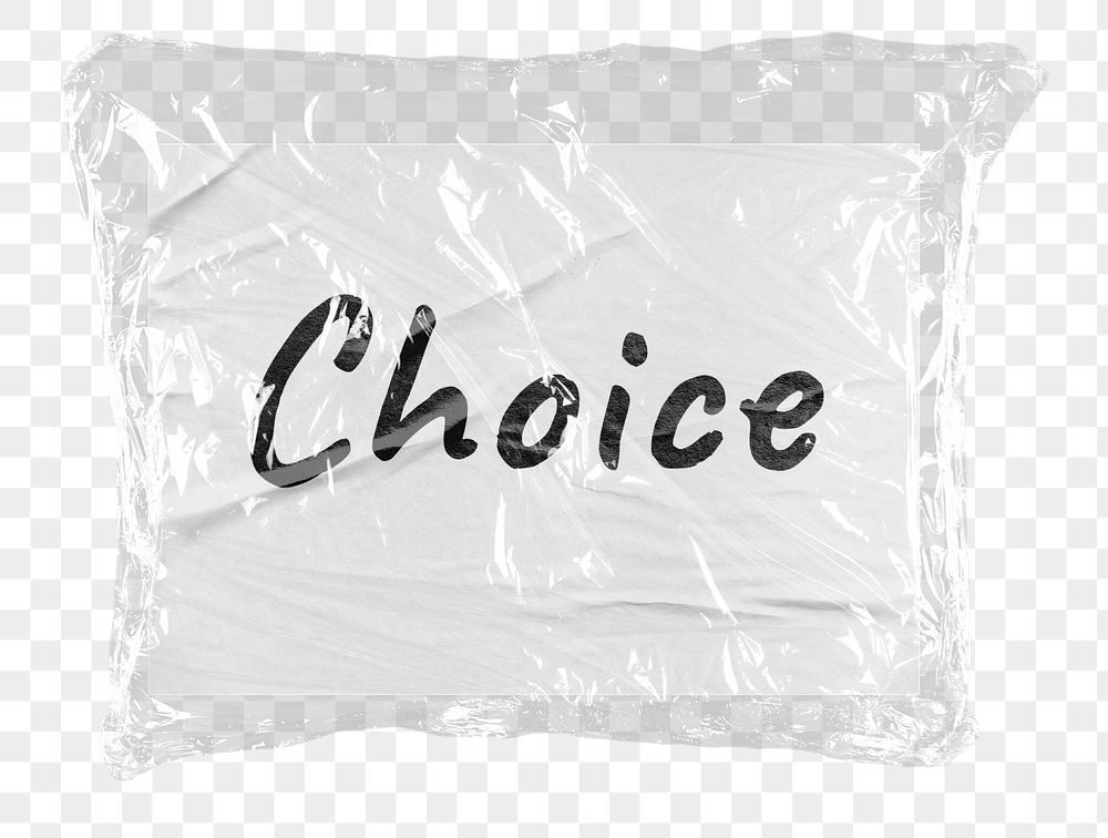 Choice png word sticker, plastic | Free PNG - rawpixel