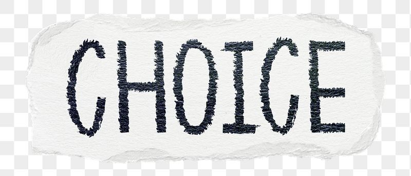 Choice png word sticker typography, | Free PNG - rawpixel