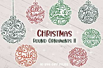 Christmas Round Ornaments II- 10 SVG cut files