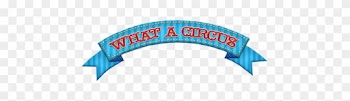 Circus Word Banner 4 Graphic By Marcela Cocco - Vector Graphics