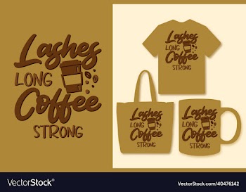 coffee lettering quotes design for t shirt