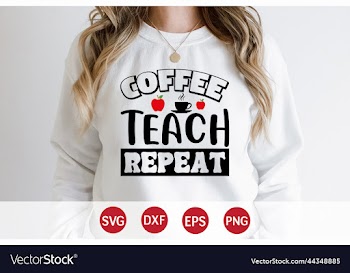 coffee teach repeat coffee lover t-shirt design