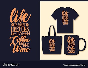 coffee typography lettering quotes for t shirt