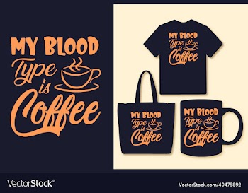 coffee typography lettering quotes for t shirt