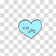 Collage, blue heart illustration with no way text transparent background PNG clipart