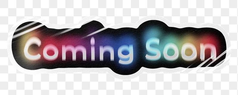 Coming soon png word sticker, | Free PNG - rawpixel