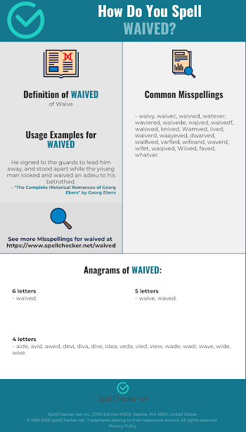 Correct spelling for Waived | Spellchecker.net