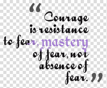 Courage Quotes PNG Photo