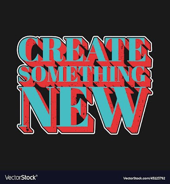 create something new motivational typography