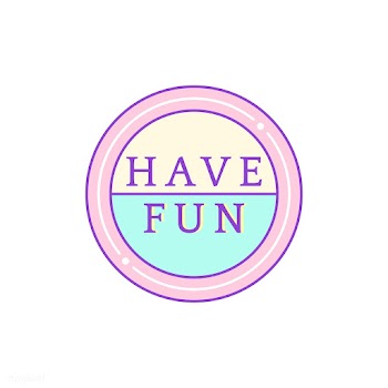 Cute and girly Have Fun badge vector | Free stock vector - 512780