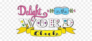 Delight In The Word Club - Delight In The Word Of God, Volume 1 - Favorite Scriptures: