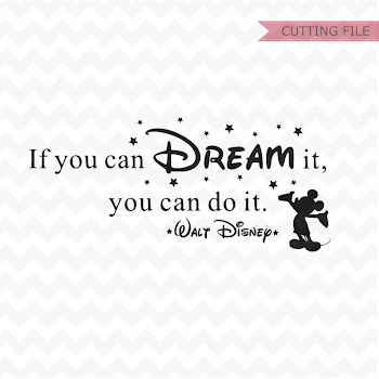 Disney quote svg if you can dream it svg disney quote svg | PNGio