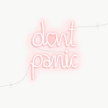 Don't panic during coronavirus pandemic neon sign transparent png | Free  transparent png - 2305115
