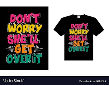 dont worry shell get over
