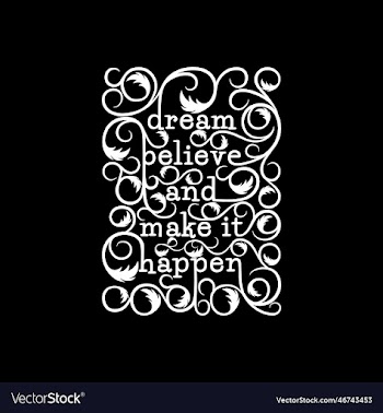 dream believe and make it happen quote