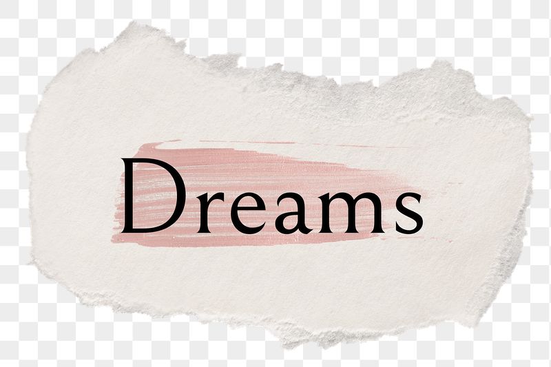 Dreams png ripped paper word | Free PNG - rawpixel