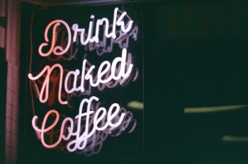 Drink naked coffee