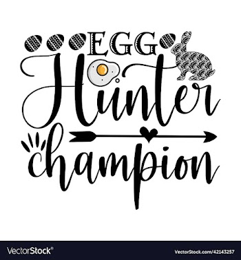 egg hunter champion svg bunny