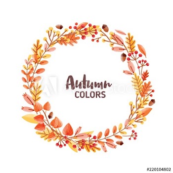 Elegant round frame, garland, wreath or border made of colorful fallen oak leaves, acorns and berries and Autumn Colors inscription inside