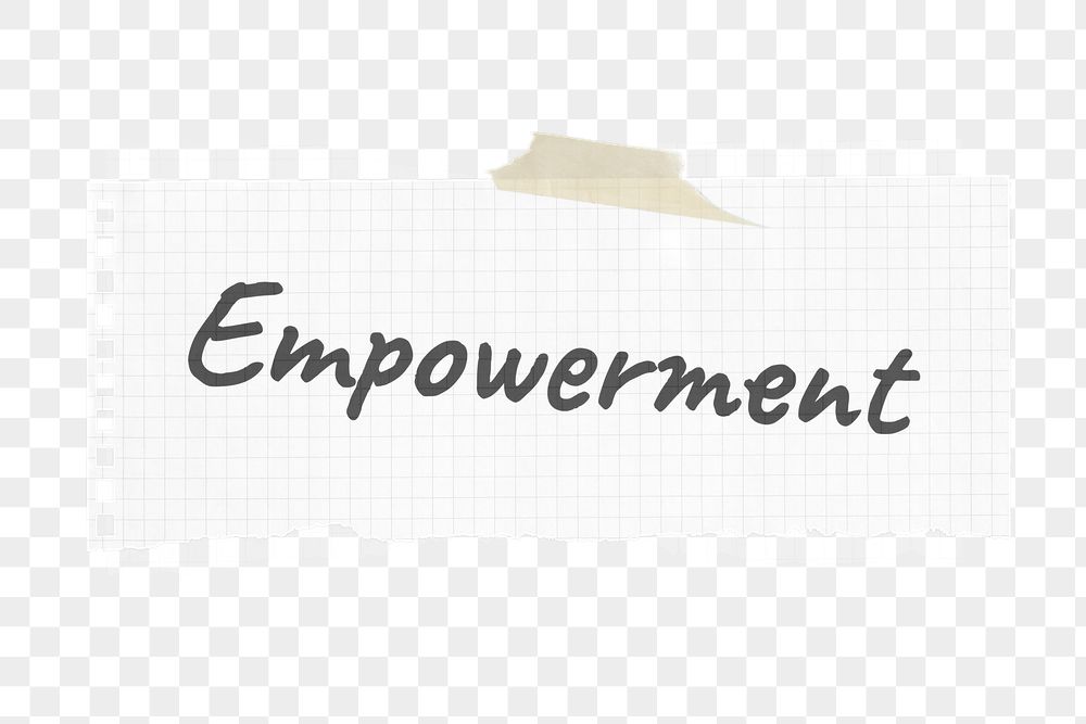 Empowerment png ripped paper sticker, | Free PNG - rawpixel